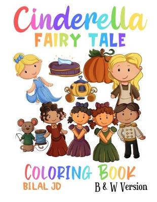 Book cover for Cinderella Fairy Tale Coloring Book