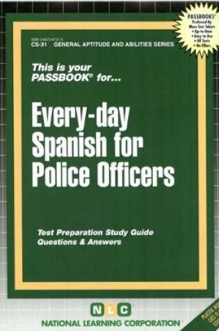 Cover of EVERY-DAY SPANISH FOR POLICE OFFICERS