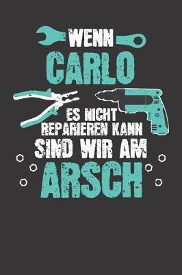 Book cover for Wenn CARLO es nicht reparieren kann