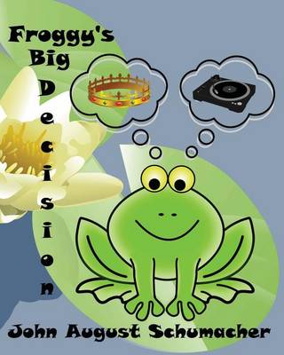 Cover of Froggy's Big Decision