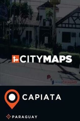 Cover of City Maps Capiata Paraguay