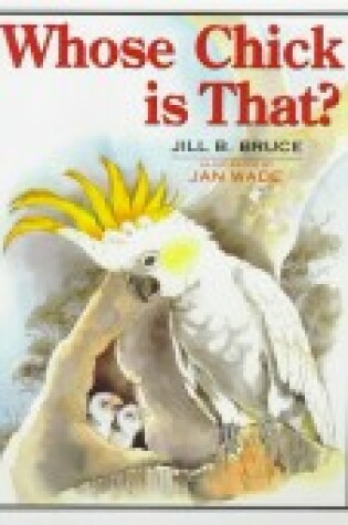 Cover of Whose Chick is That?