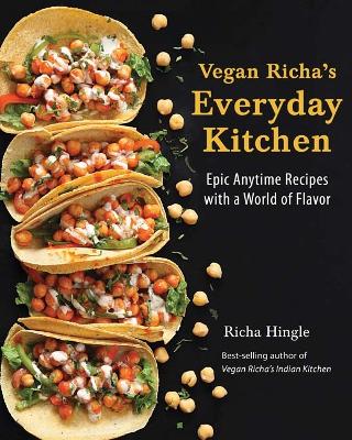 Cover of Vegan Richa's Everyday Kitchen