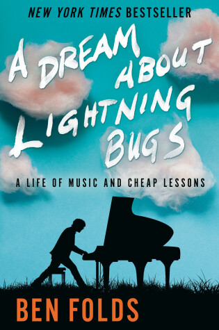 Cover of A Dream about Lightning Bugs