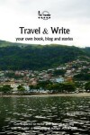 Book cover for Travel & Write Your Own Book, Blog and Stories - Brazil