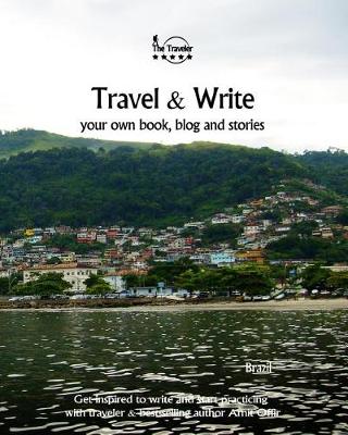 Cover of Travel & Write Your Own Book, Blog and Stories - Brazil