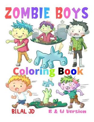 Book cover for Zombie Boys Coloring Book