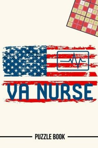 Cover of VA Nurse American Flag Nursing Appreciation Sudoku Occupational Puzzle Book