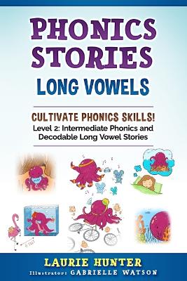 Book cover for Phonics Stories, Long Vowels