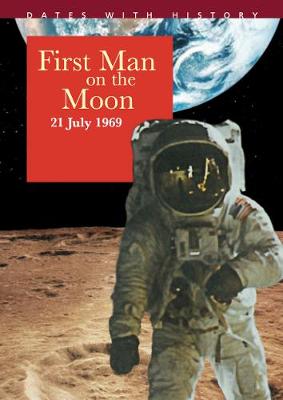 Book cover for First Man On The Moon 21 July 1969