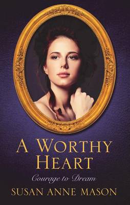 Cover of A Worthy Heart