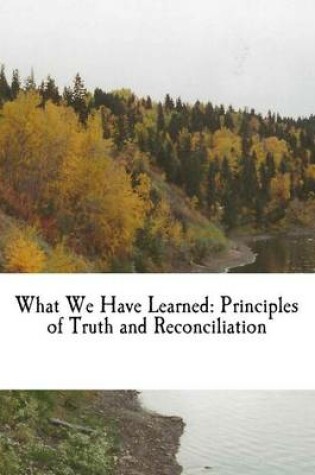 Cover of What We Have Learned