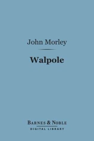 Cover of Walpole (Barnes & Noble Digital Library)