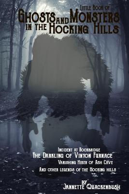 Book cover for Little Book of Ghosts and Monsters in the Hocking Hills