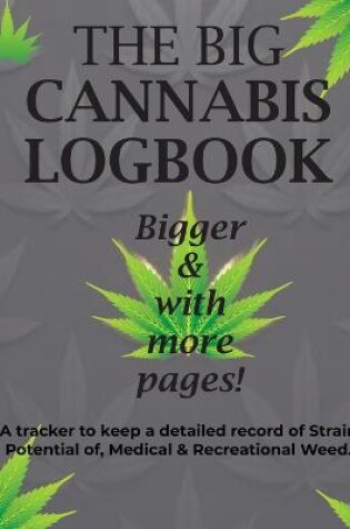 Cover of The Big Cannabis Logbook