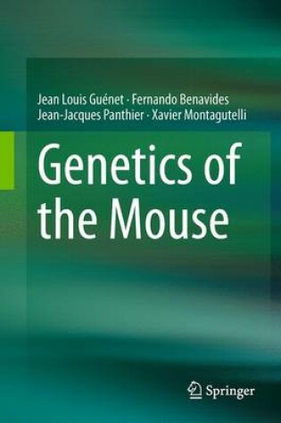 Cover of Genetics of the Mouse