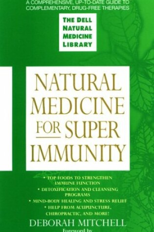 Cover of Natural Medicine for Super Immunity