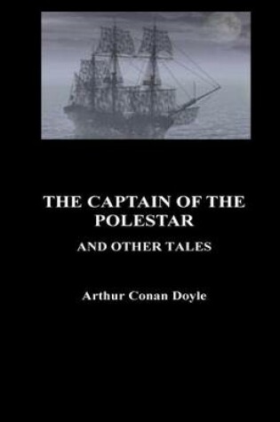 Cover of The Captain of the Pole-Star and Other Tales