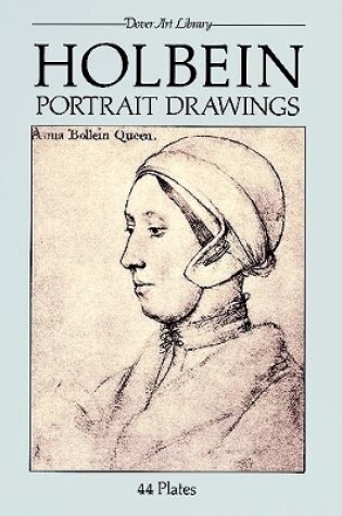 Cover of Holbein Portrait Drawings