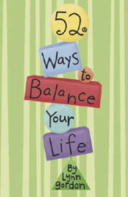 Book cover for 52 Ways to Balance Your Life