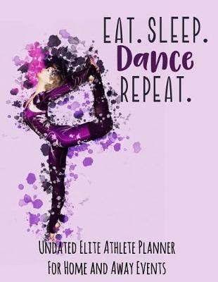 Book cover for Eat Sleep Dance Repeat