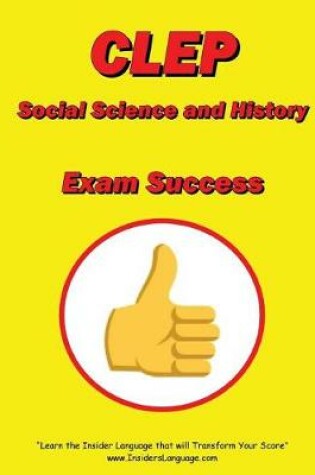Cover of CLEP Social Science and History Exam Success