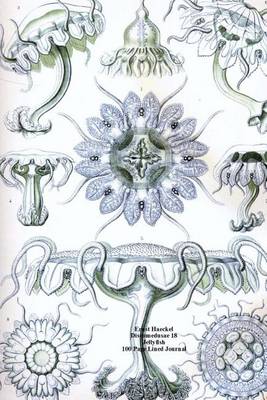 Book cover for Ernst Haeckel Discomedusae 18 Jellyfish 100 Page Lined Journal