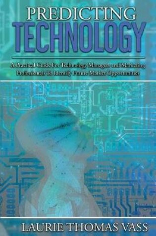 Cover of Predicting Technology