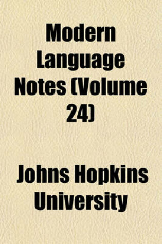 Cover of Modern Language Notes (Volume 24)