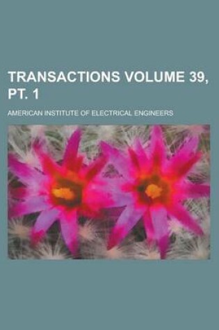 Cover of Transactions Volume 39, PT. 1