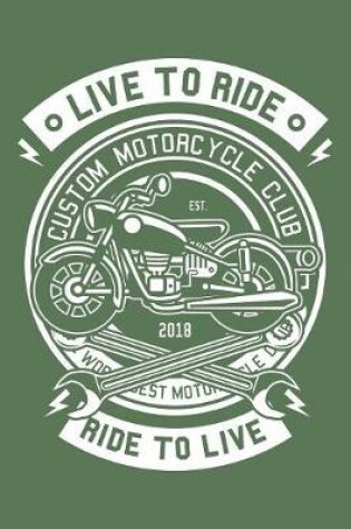 Cover of Motorcycle Live To Ride