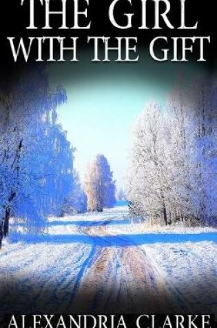 Cover of The Girl With the Gift