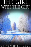 Book cover for The Girl With the Gift