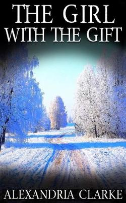 Cover of The Girl With the Gift