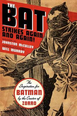 Book cover for The Bat Strikes Again And Again!