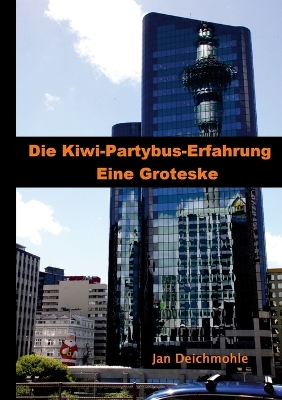 Book cover for Neuseeland - Gruppenreise mit dem Kiwi-Experience Bus