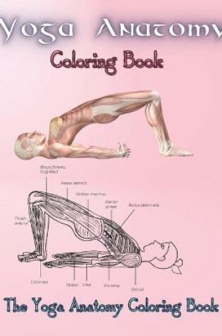 Cover of Yoga Anatomy Coloring Book