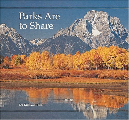 Cover of Parks Are to Share