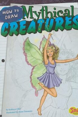 Cover of How to Draw Mythical Creatures