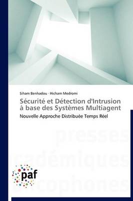 Book cover for Securite Et Detection d'Intrusion A Base Des Systemes Multiagent