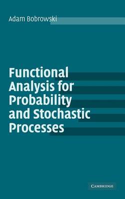 Cover of Functional Analysis for Probability and Stochastic Processes: An Introduction