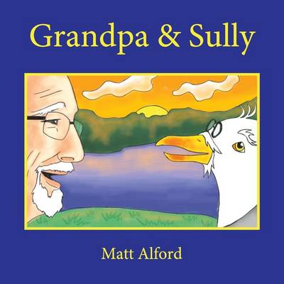 Book cover for Grandpa and Sully