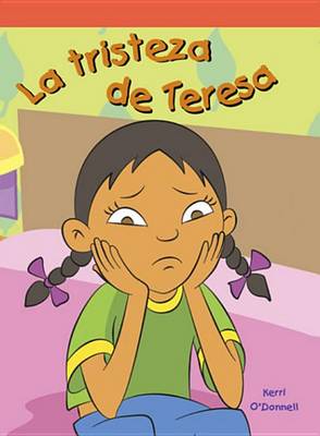 Book cover for La Tristeza de Teresa (When Sue Is Sad)