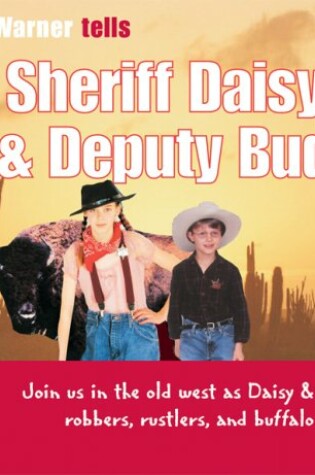 Cover of Sheriff Daisy & Deputy Bud