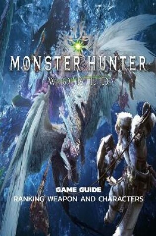 Cover of Monster Hunter World