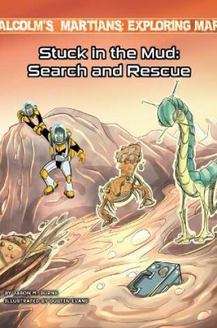 Cover of Stuck in the Mud: Search and Rescue