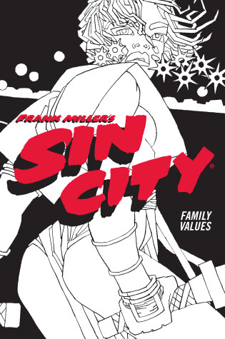 Cover of Frank Miller's Sin City Volume 5: Family Values