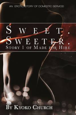 Book cover for Sweet. Sweeter.