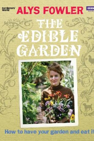 Cover of The Edible Garden