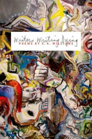 Cover of Writers Writing Dying